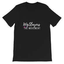 Load image into Gallery viewer, WigSlayers "The Movement" Signature Tee