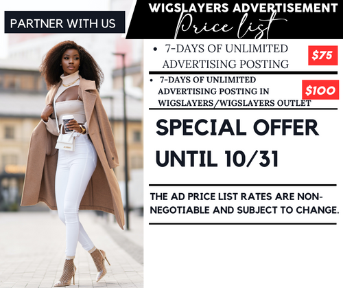 WigSlayers Advertisement SPECIAL OFFER