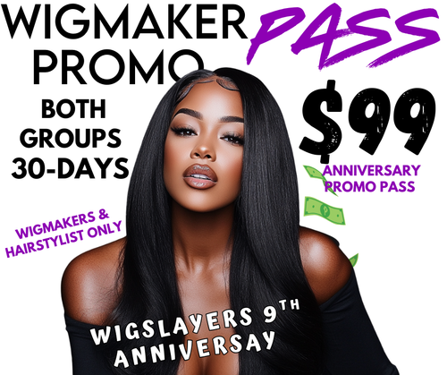 WigMaker Promo Pass $99
