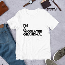 Load image into Gallery viewer, I&#39;m a WigSlayer Grandma Signature T-Shirt